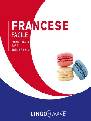 cover image of Francese Facile--Principiante base--Volume 1 di 3